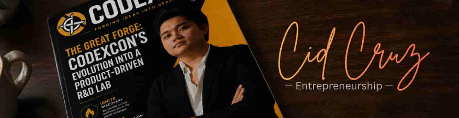 Cid Cruz, The Founder of CodexCon Affordable Web Development and Design History of CodexCon: CEO Featured on Magazine Cover